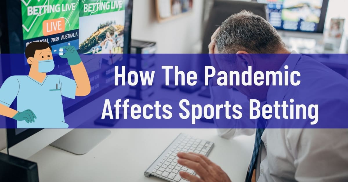 Kako pandemija utječe na sportsko klađenje