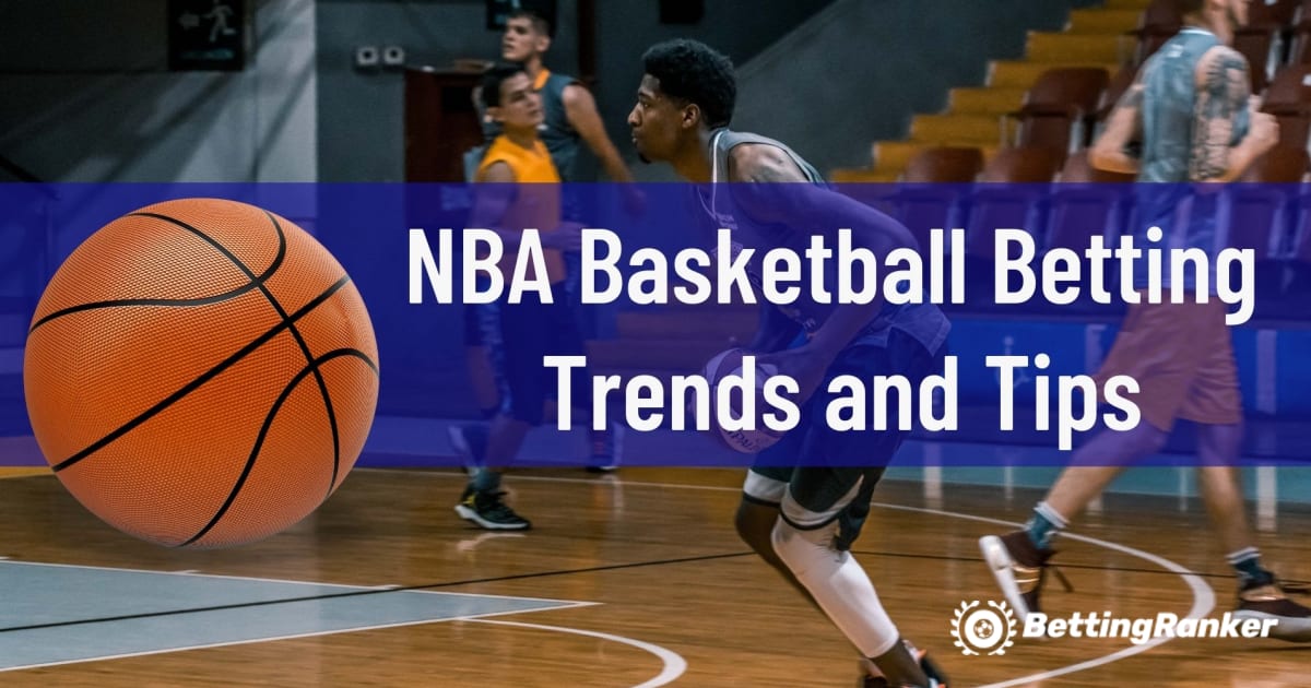 Trendovi i savjeti u NBA košarci